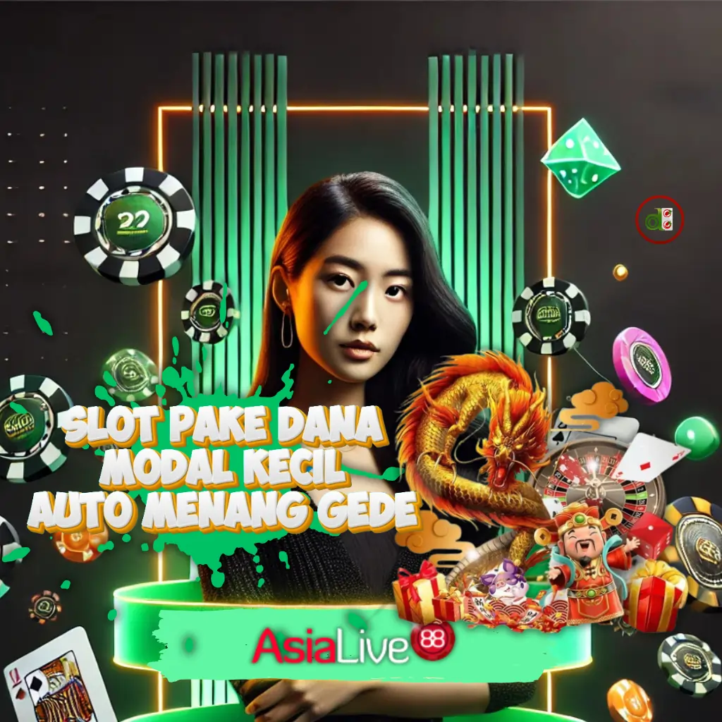 TOGEL88: Situs Slot Gacor Pake Dana Modal Receh Menang Gede